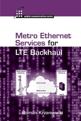Cover of Metro Ethernet Services for LTE Backhaul