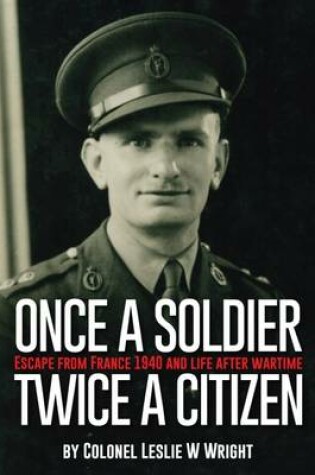 Cover of Once a Soldier, Twice a Citizen