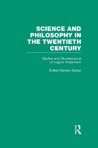 Cover of Decline and Obsolescence of Logical Empiricism