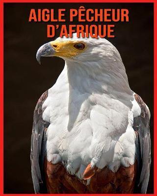 Book cover for Aigle Pêcheur d'Afrique