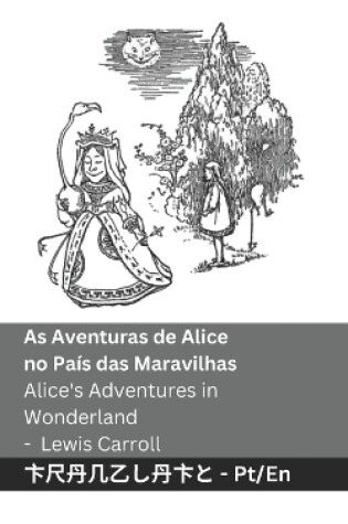 Cover of As Aventuras de Alice no País das Maravilhas / Alice's Adventures in Wonderland