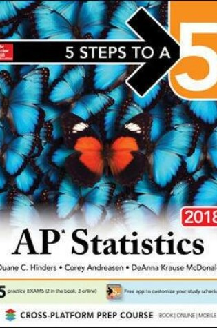 Cover of 5 Steps to a 5: AP Statistics 2018