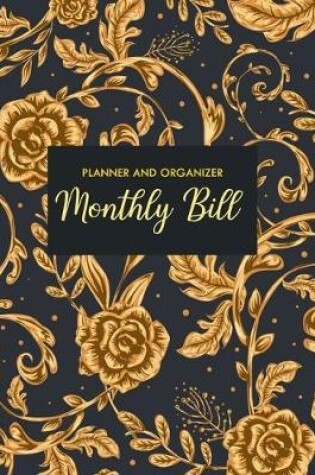 Cover of Monthly Bill Planner and Organizer