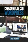 Book cover for Crear un blog con Wordpress