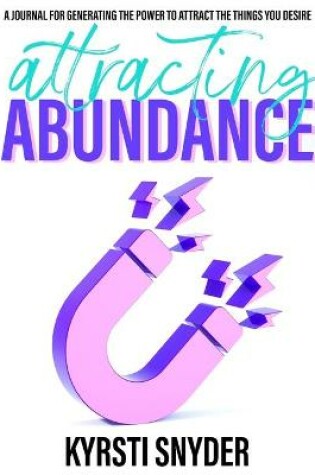 Cover of Attracting Abundance