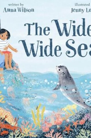 Cover of The Wide, Wide Sea