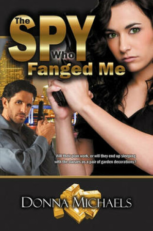 Cover of The Spy Who Fanged Me
