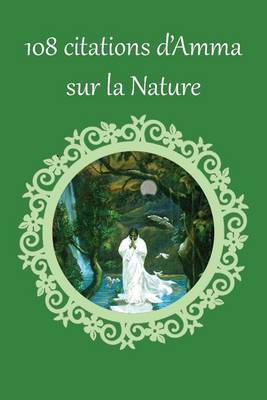 Book cover for 108 citations d'Amma sur la Nature