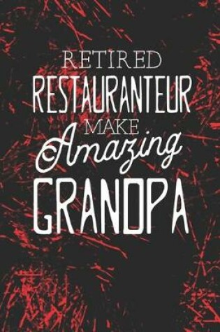 Cover of Retired Restauranteur Make Amazing Grandpa