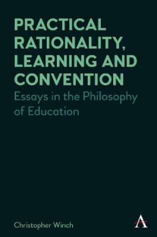 Cover of Practical Rationality, Learning and Convention