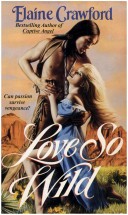 Book cover for Love So Wild