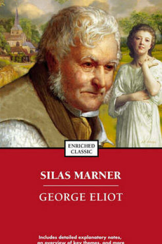 Cover of Silas Marner: Enriched Classic