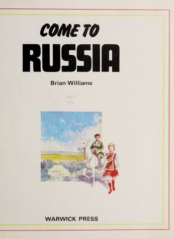 Book cover for Come to Russia