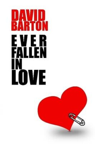 Cover of Ever Fallen in Love