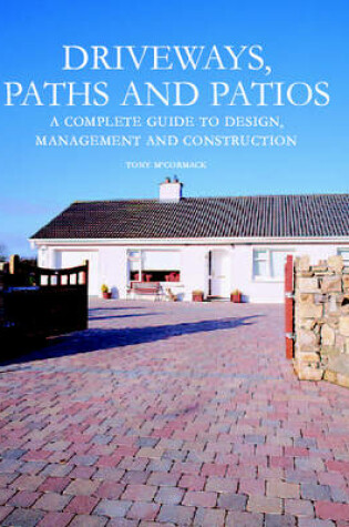 Cover of Driveways, Paths and Patios