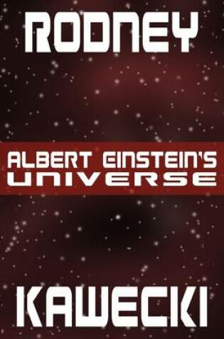 Cover of Albert Einstein's Universe