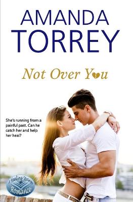 Book cover for Not Over You