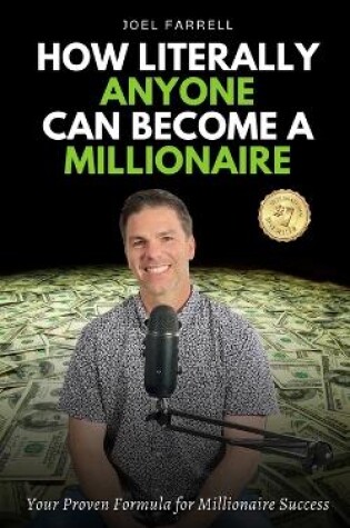 Cover of How Literally Anyone Can Become A Millionaire