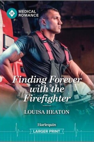 Cover of Finding Forever with the Firefighter