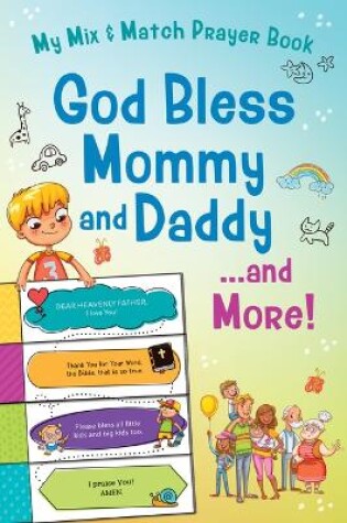 Cover of God Bless Mommy and Daddy. . .and More!