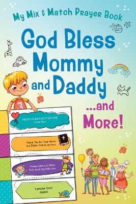 Book cover for God Bless Mommy and Daddy. . .and More!