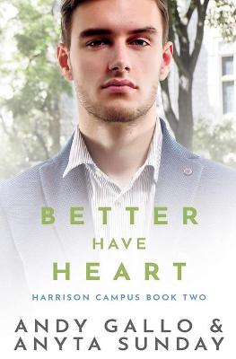 Book cover for Better Have Heart