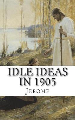 Book cover for Idle Ideas in 1905