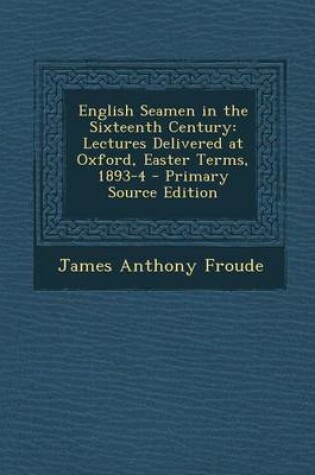 Cover of English Seamen in the Sixteenth Century
