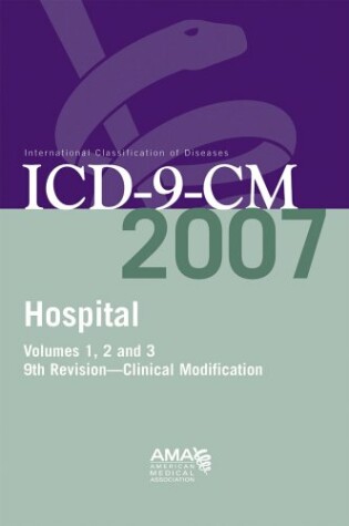 Cover of ICD-9-CM 2007 Hospital Vols. 1, 2, & 3