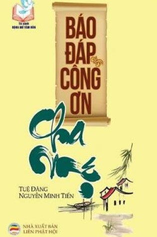 Cover of Bao đap cong ơn cha mẹ