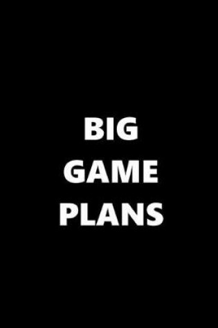 Cover of 2020 Daily Planner Sports Theme Big Game Plans Black White 388 Pages