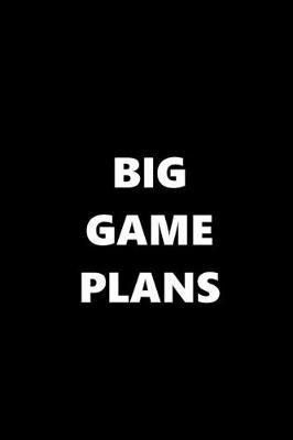 Book cover for 2020 Daily Planner Sports Theme Big Game Plans Black White 388 Pages