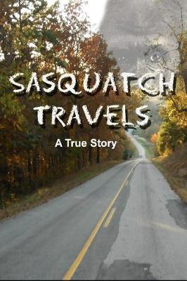 Book cover for Sasquatch Travels