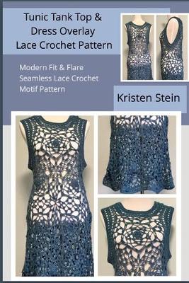 Book cover for Tunic Tank Top & Dress Overlay Lace Crochet Pattern