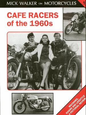 Cover of Café Racers of 50s and 60s