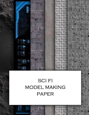 Cover of Sci Fi Model Making Paper