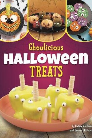 Cover of Ghoulicious Halloween Treats