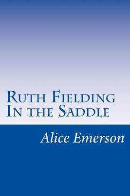 Book cover for Ruth Fielding In the Saddle
