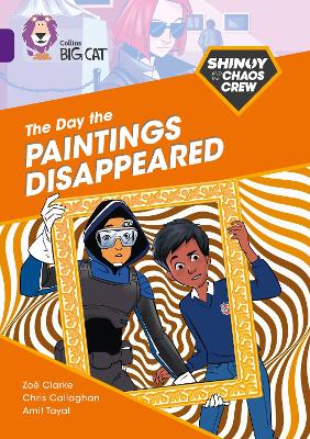 Book cover for Shinoy and the Chaos Crew: The Day the Paintings Disappeared