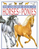 Book cover for The Usborne Book of Horses and Ponies