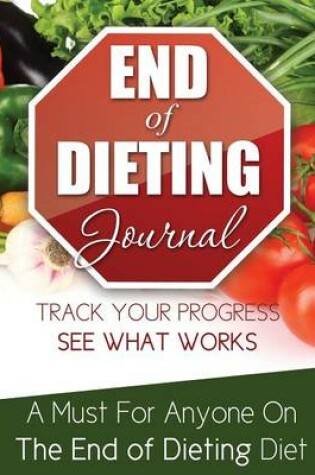 Cover of End of Dieting Journal