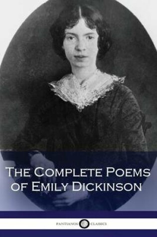 Cover of The Complete Poems of Emily Dickinson (Illustrated)