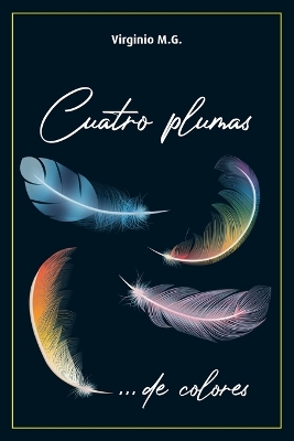 Book cover for Cuatro Plumas