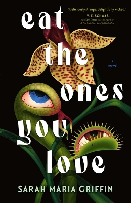 Cover of Eat the Ones You Love