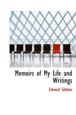 Cover of Memoirs of My Life and Writings