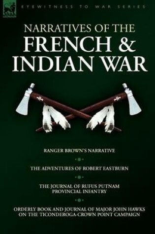 Cover of Narratives of the French & Indian War