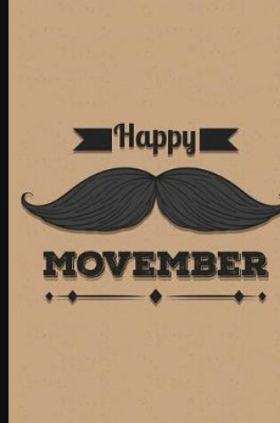 Cover of Happy Movember