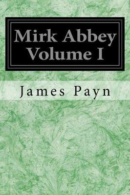 Book cover for Mirk Abbey Volume I