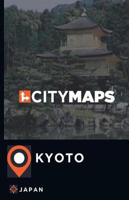 Book cover for City Maps Kyoto Japan