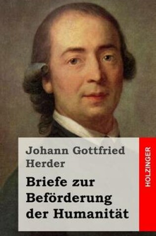 Cover of Briefe zur Befoerderung der Humanitat